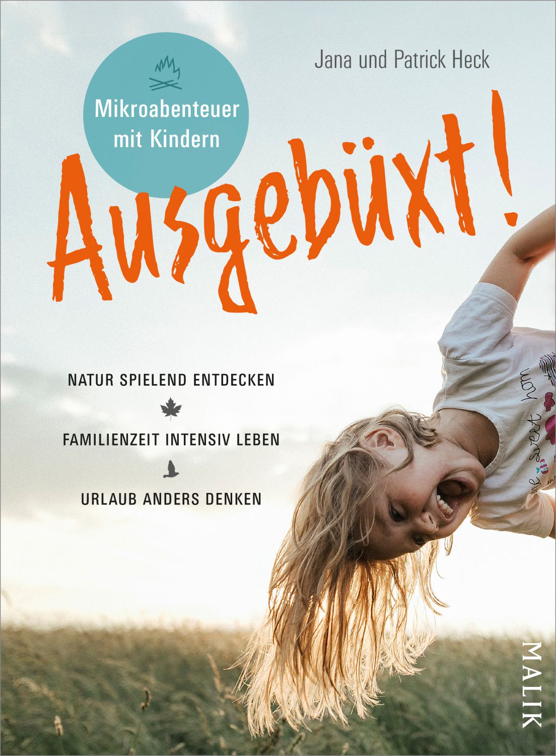 Ausgebüxt! - Mikroabenteuer mit Kindern (in German)