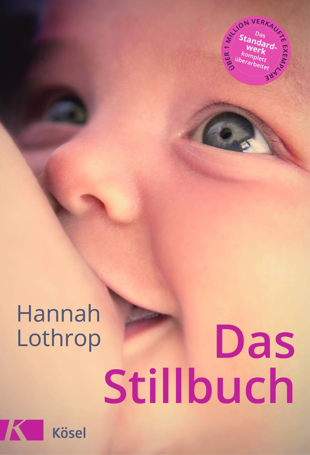 Das Stillbuch - vollständig überarbeitete Neuausgabe (in German)