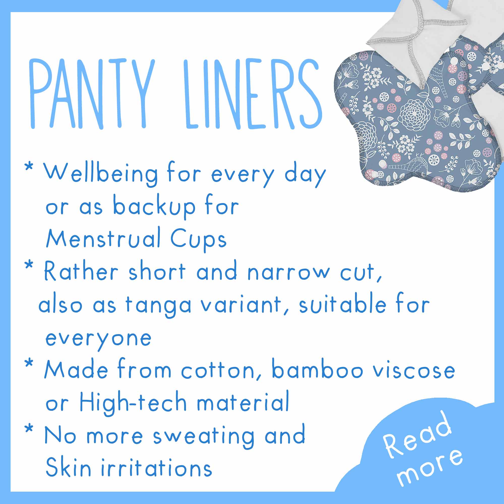 Panty liners, wellbeing for every day or as backup for menstrual cups, rather short and narrow cut, also as tanga variant, suitable for everyone, made from cotton, bamboo viscose or high-tech material, no more sweating and skin irritations